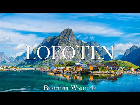 Lofoten, Norway 4K - Majestic Fjords, Arctic Beaches, and Rugged Peaks - 4K VIDEO HD