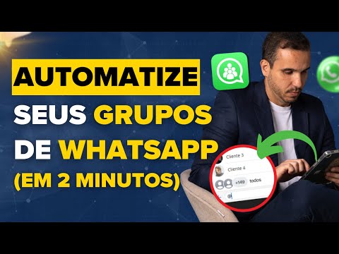 Automatizar Grupos de Whatsapp - 7 Automações Faceis para Grupos de Whatsapp