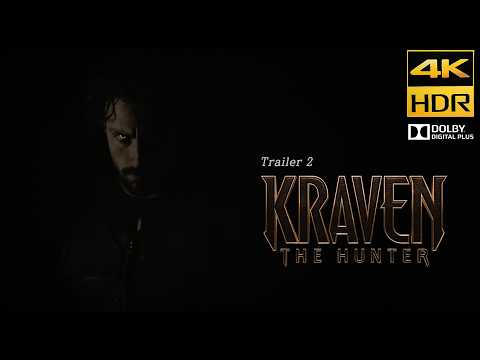 Kraven The Hunter (2024)  Trailer 2 • 4K HDR • Dolby Digital 5.1ch