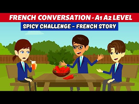 Spicy Challenge - Easy French Story for Daily French Conversation with Subtitles