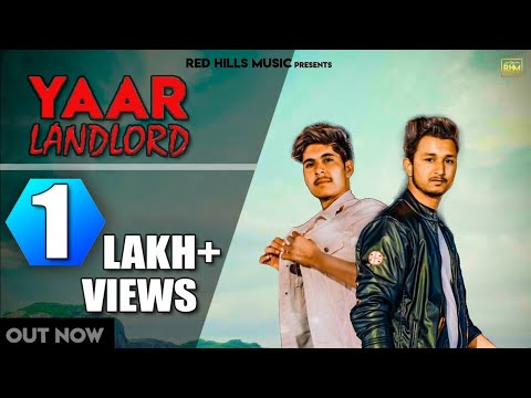 Yaar Landlord | Gaurav Yaduvanshi Ft. Sunny Yaduvanshi | New Haryanvi Songs Haryanavi 2019