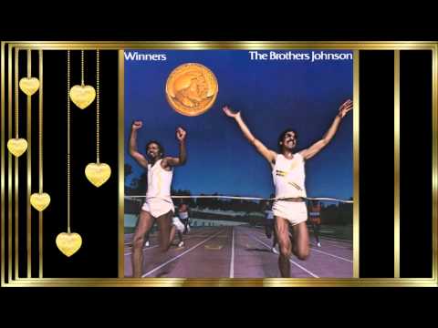 The Brothers Johnson  *✰* Caught Up  *✰*