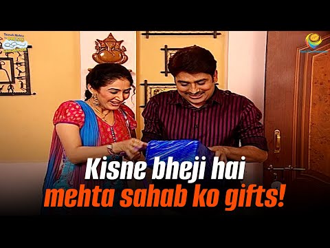 Kisne bheji hai mehta sahab ko gifts! | Taarak Mehta Ka Ooltah Chashmah | तारक मेहता का उल्टा चश्मा