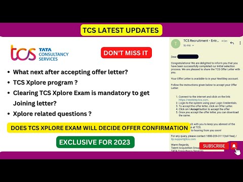 TCS LATEST XPLORE UPDATES |  XPLORE  PROGRAM | TCS  EXAM |  OFFER LETTER | 2023 BATCH |