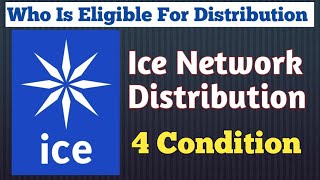 Ice Mining App New Update | Ice Network Distribution Ki 4 Condition | Ice New Update |