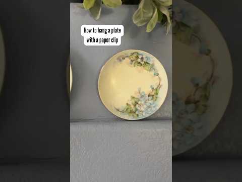 How to hang a plate with a Paper Clip!  #easydiy