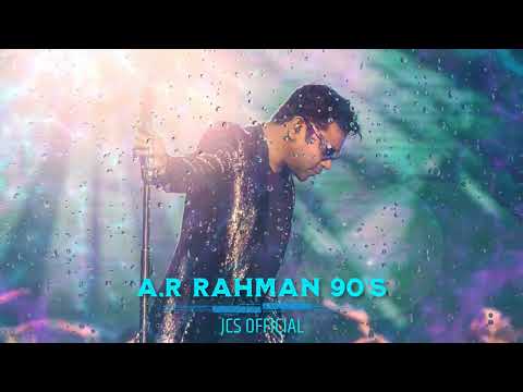 A.R Rahman 90's - TunedMellow