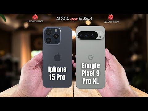 Iphone 15 Pro vs Google Pixel 9 Pro XL  Full comparison ⚡Which one is Best