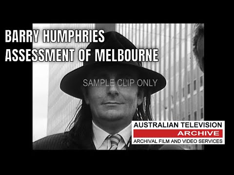 Barry Humphries' 1971 Assessment of Melbourne: Insightful and Hilarious!