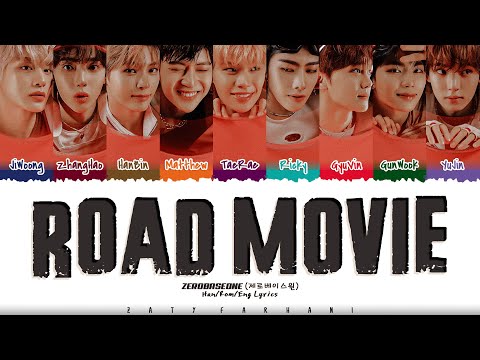 ZEROBASEONE (제로베이스원) - 'Road Movie' Lyrics [Color Coded_Han_Rom_Eng]