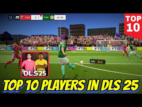 DLS 25: Top 10 Players in 2025 in terms of Height, Overall rating, control, speed and shooting