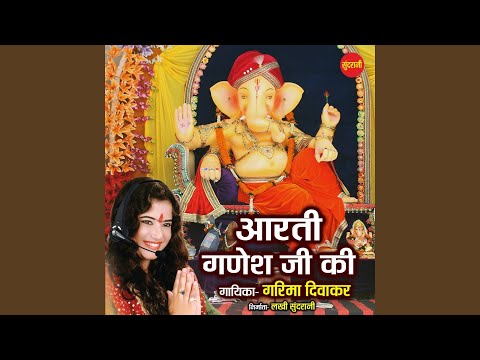 Aarti Ganesh Ji Ki