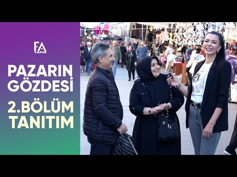 Pazarın Gözdesi 2. Bölüm Tanıtım