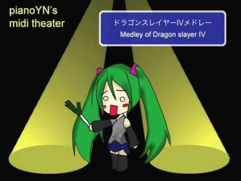 MIDI: Medley of Dragon slayer IV - ドラゴンスレイヤーIVメドレー -