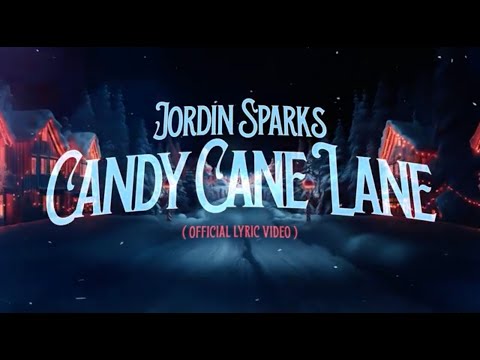 'Candy Cane Lane' Official Lyric Video | Jordin Sparks