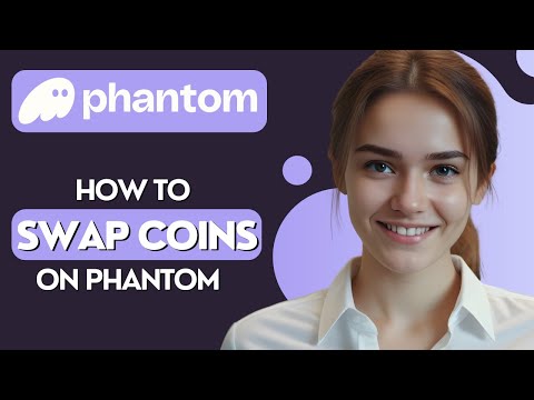 How to Swap Coins on Phantom Wallet