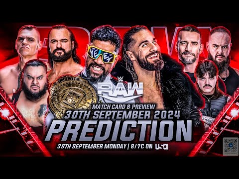 WWE Raw 30 September 2024 Match Card Prediction ! WWE Raw 2024 Full Show Prediction 30/09/2024