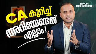 CA കുറിച്ച് അറിയേണ്ടത് എല്ലാം | Xylem CA