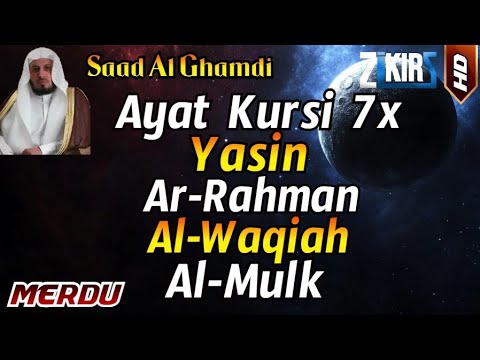 Ayat Kursi 7x,Surah Yasin,Surah Ar Rahman,Surah Al Waqiah,Surah Al Mulk, Paling Merdu