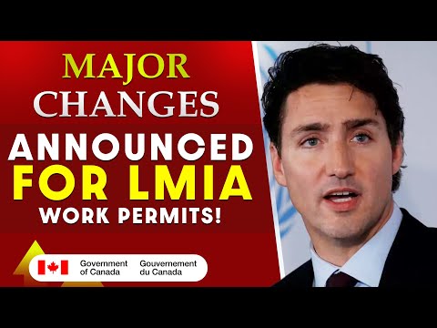 Major Changes Announced for LMIA Work Permit 2024 | Canada Immigration