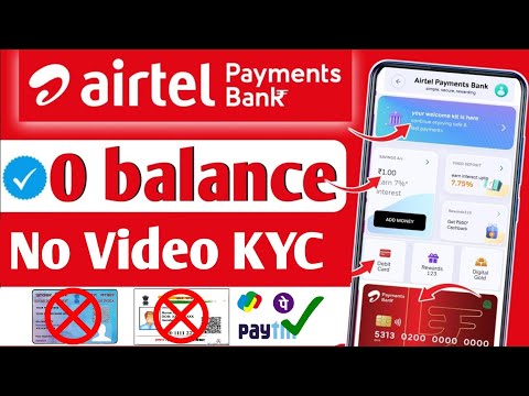 No Pan~No Aadhar | No Video kyc | Airtel payment bank account open 2024 |Airtel zero balance account