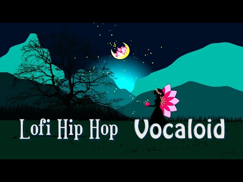 Lo-Fi Hip Hop/VOCALOID Improve concentration, perfect for study/work BGM, relieve stress