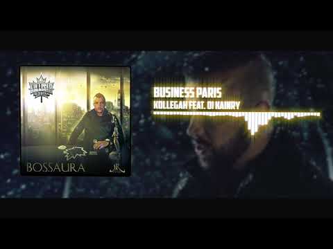 Kollegah feat. IO Kainry - Business Paris | Bossaura