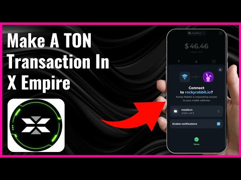 How To Make A TON Transaction in X Empire | Full Guide 2024