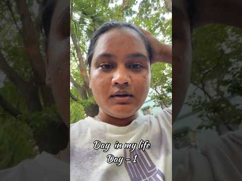 🌼#Day-1 of Day in my life🌼 #dayinmylife #banglore weightlossjourney #whatieatinaday #viral