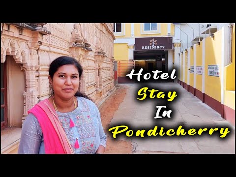 Best hotel to stay in Pondicherry// hygienic place to stay// I residency // RM views