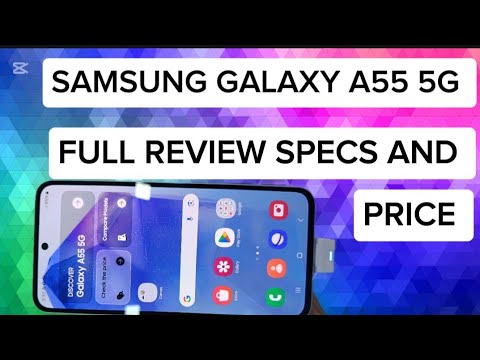 A55 5G Samsung Full Review Specs / Storage/ Price