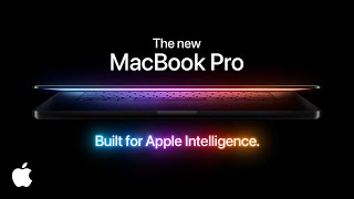 The new MacBook Pro | Built for Apple Intelligence | Apple