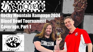 Turnover! S3E1 Rocky Mountain Rampage 2024 Blood Bowl Tournament Coverage, pt 1