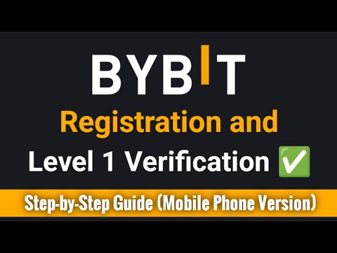 ByBit Registration and Verification Tutorial | ByBit KYC Level 1