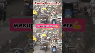 Farmer Protest 2024 #farmersprotest #wesupportfarmers #kisanmajdooriktazindabad #shorts #viral #yt