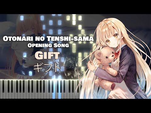 The Angel Next Door Spoils Me Rotten OP 『Gift (ギフト)』 by Masayoshi Ooishi (Full) [piano]