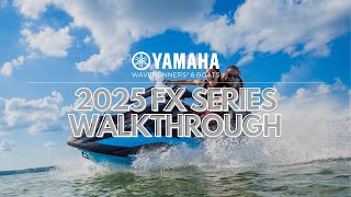 Walkthrough Yamaha's 2025 FX Series