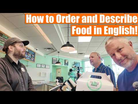 How to Order and Describe Food in English! 🍩🦞🥤