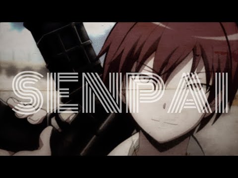 ♡AMV♡ Senpai 《Karma Akabane》