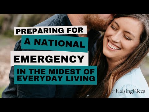 Preparing For A National Emergency In the Midst Of Everyday Living