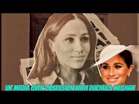 The UK's Endless Obsession with Meghan Markle .