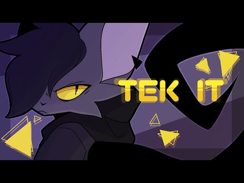 TEK IT II // Animation Meme (FW)