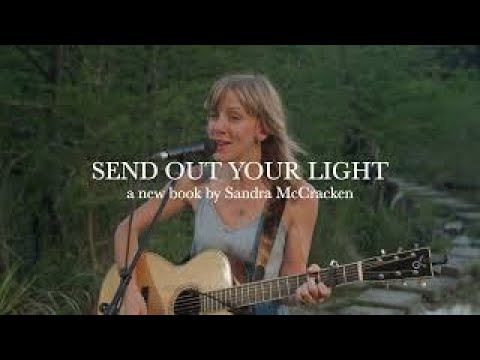 Sandra McCracken "Send Out Your Light" OFFICIAL Book Trailer