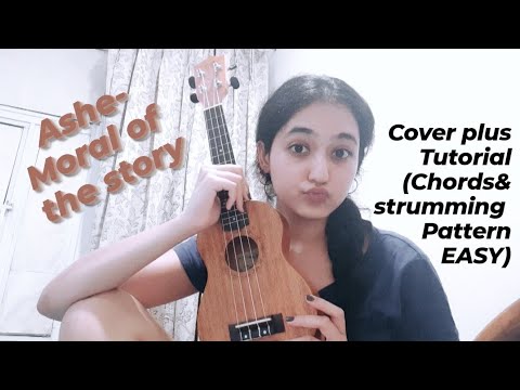 Ashe-Moral Of The Story (cover & EASY tutorial)