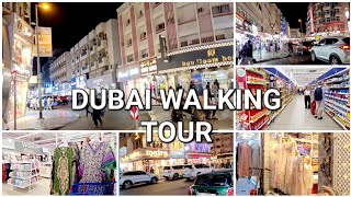 DUBAI NIGHT WALKING TOUR -  DUBAI VLOG