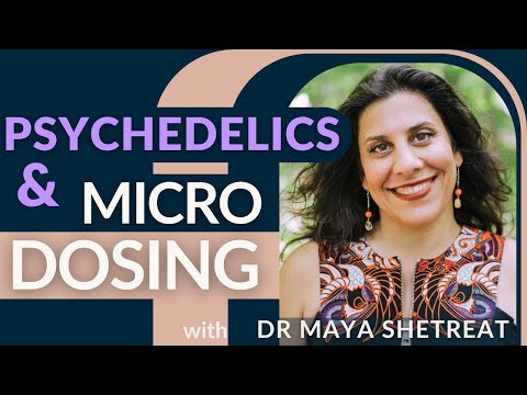 Psychedelics & Microdosing: A Perimenopausal Perspective with Dr. Maya Shetreat