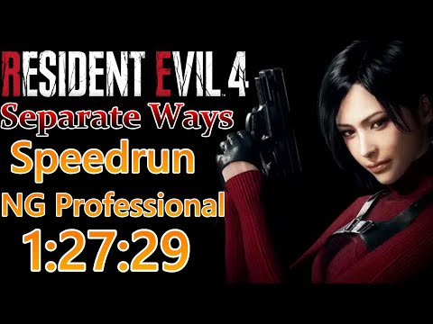 『Resident Evil 4 - Separate Ways Speedrun Ng Professional 1:27:29』