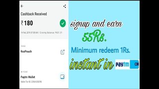 sign up and earn 55Rs. Minimum withdrawal in 1Rs. in paytm