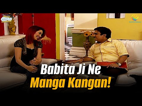 Babita Ji Ne Manga Kangan! | Taarak Mehta Ka Ooltah Chashmah | तारक मेहता का उल्टा चश्मा