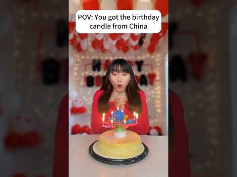 The birthday candle from China